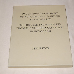 Pages from the History of Novgorodian Painting by V.N. Lasarev